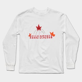 HELLO OCTOBER Long Sleeve T-Shirt